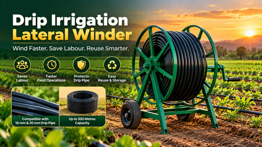 Drip Irrigation Lateral Winder: The Simple Tool That Makes Drip Management Faster and Smarter