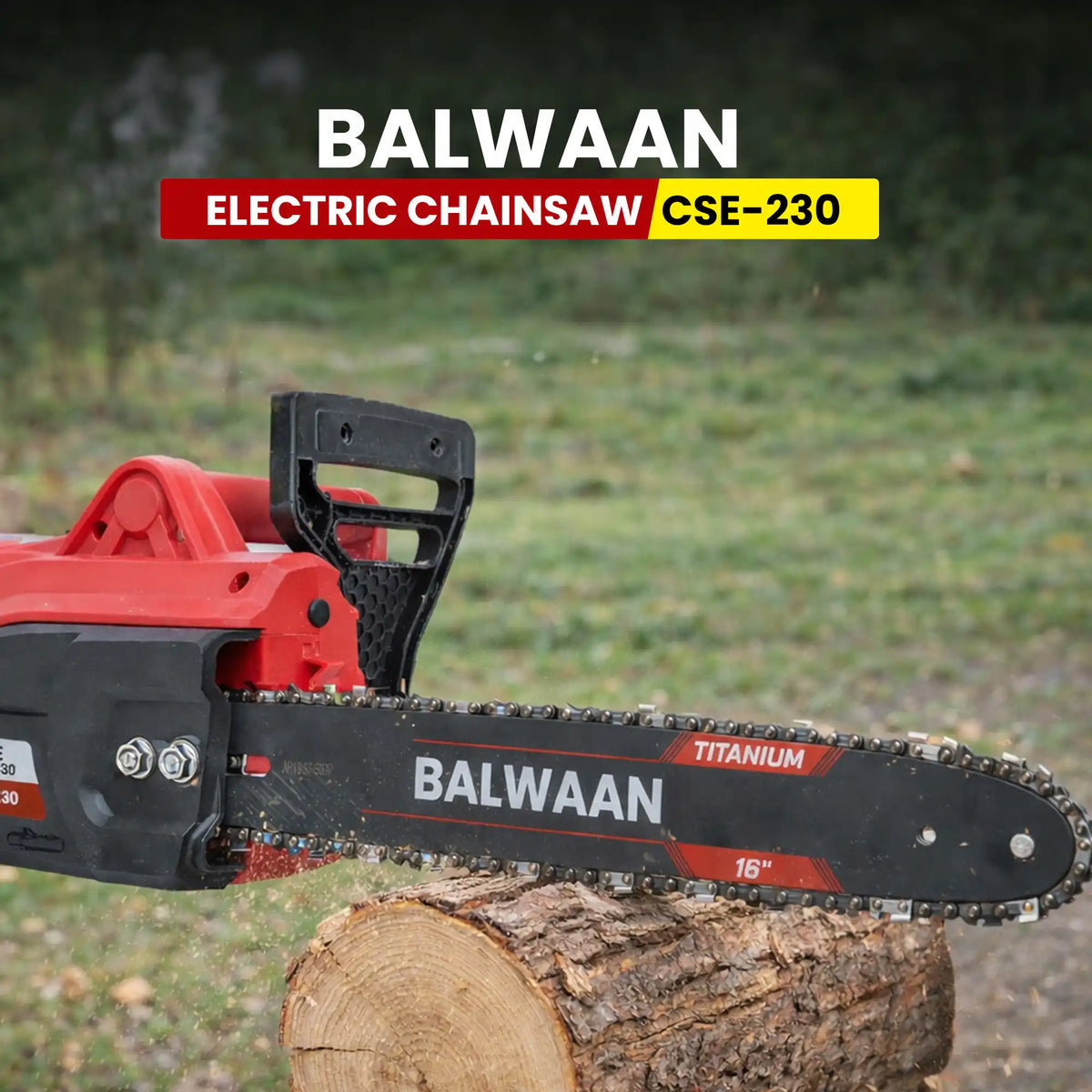 Balwaan Electric Chainsaw 16" CSE-230