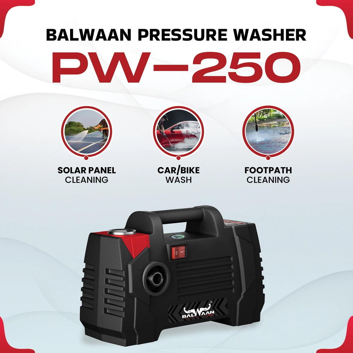Balwaan Pressure Washer (Lightweight) PW-250